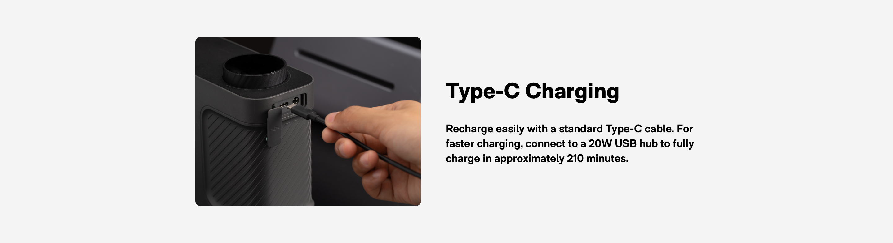 Type-C Charging: Recharge easily with a standard Type-C cable. For faster charging, connect to a 20w USB hub to fully charge in approximately 0 minutes.