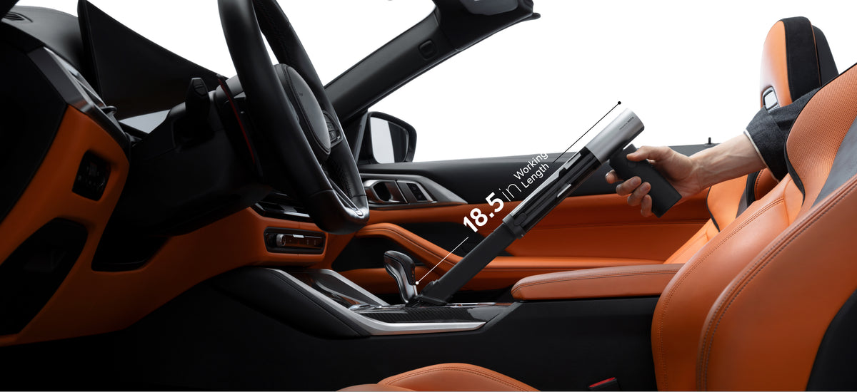 ENGINEERED FORDEEP CREVICES Slim body reaches vents, seat rails,and console gaps